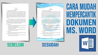 Cara Mudah Mempercantik Halaman Dokumen Microsoft Word screenshot 3