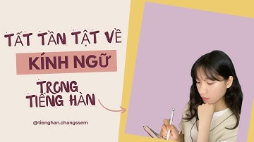 [한국어과외]Làm chủ KÍNH NGỮ trong tiếng Hàn - 높임말