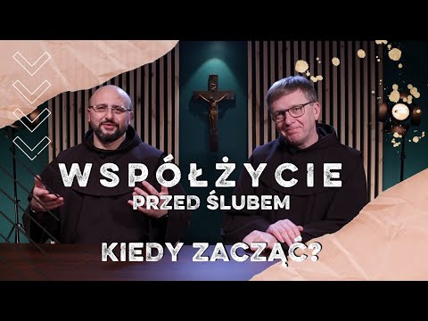 Kiedy rozpocząć współżycie | sex przed ślubem? | bEZ sLOGANU2 (540)