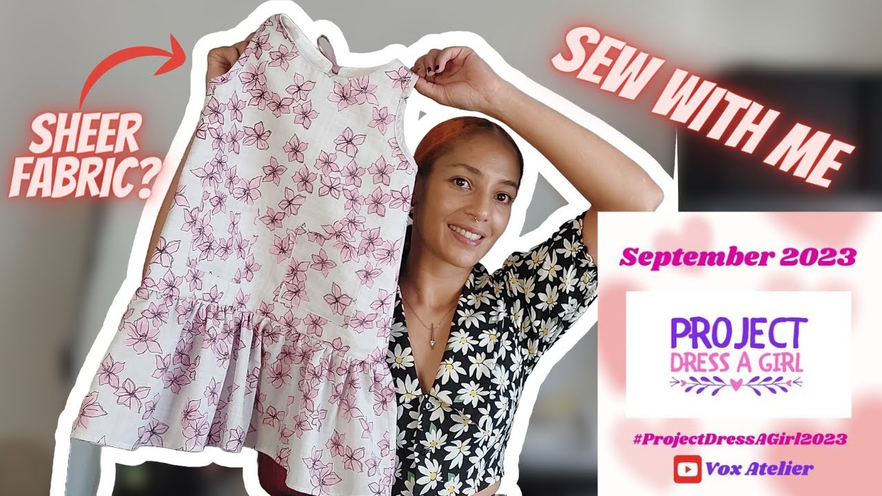 Sew a little dress with me for Project Dress a Girl - # ...