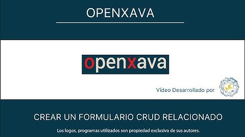 Curso de OpenXava - Sesión Nro.2 - Crear Formulario Relacionado