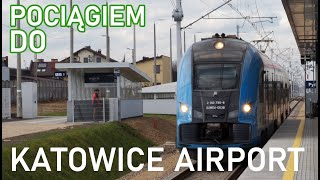 I took the train to Katowice Airport | Koleje Śląskie | Katowice-Zawiercie-Pyrzowice