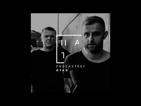 Dyad - HATE Podcast 097 (19th of August 2018)