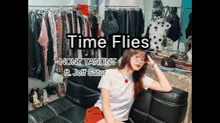 Time Flies - NONT TANONT ft.Jeff Satur (cover-tongolives)