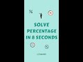 Percentage magic trick  learn percentage tricks learnish