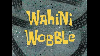 Wahini Wobble [No Lead] - SB Soundtrack