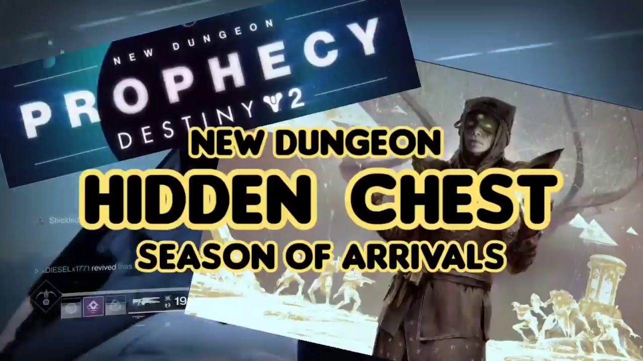 Destiny 2 - Season of Arrivals, Secret Chest Location Guide Prophecy Dungeon, beyond light