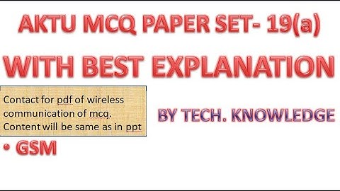 MCQ on WC Part 19(a)/ GSM