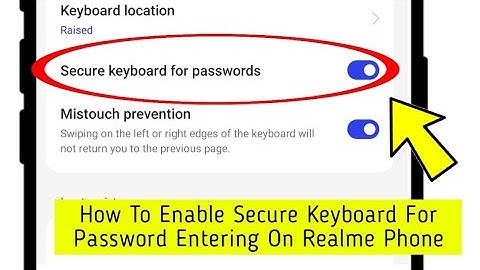 How To Enable Secure Keyboard For Password Entering On Realme Phone