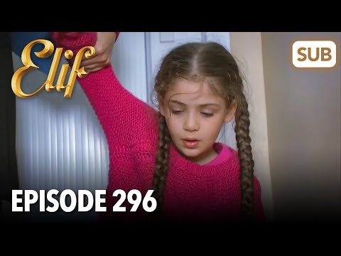 Elif Episode 296 | English Subtitle