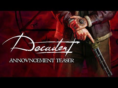 Decadent | Announcement Teaser