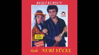 Aşık Nuri Yücel Gençliğim