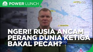 Rusia Ancam Perang Dunia 3 Pecah