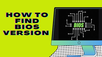 2 Ways To Check Bios Version