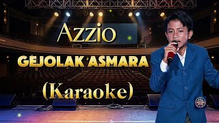 Azzio (Deli Serdang) - Gejolak Asmara || KARAOKE