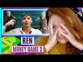 Vocal Coach reacts to Ren - Money Game Part 3 (Official Music Video)