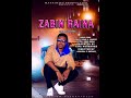 Zabin Raina Official Audio Lyrics By Umar M Shareef 2021 Latest Hausa Music Zabinraina Alinuhu
