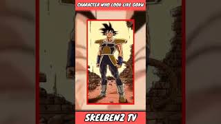 Dbz Characters Who Look Like Goku?
