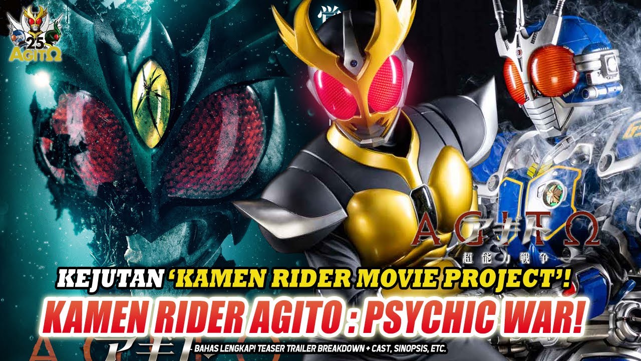 RESMI! MOVIE AGITO SUPERPOWER WAR ADALAH KEJUTAN DI KAMEN RIDER MOVIE PROJECT! 🤯BAKALAN DARK BANGET?