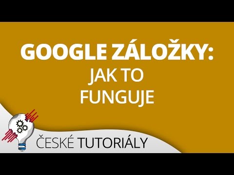 Jak fungují Záložky v Google Chrome