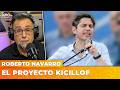 EL PROYECTO KICILLOF | El editorial de Roberto Navarro