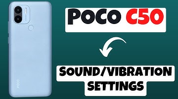 POCO C50 Sound & Vibration Settings