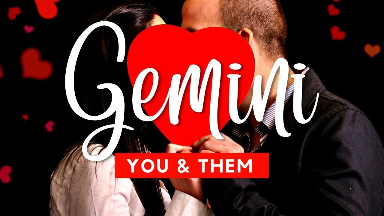GEMINI 🌹They have a lot to make up for. ~ You & Them February 2022