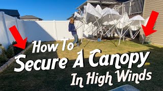 How To Secure A Canopy In High Winds