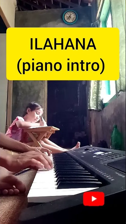 ilahana (piano intro)