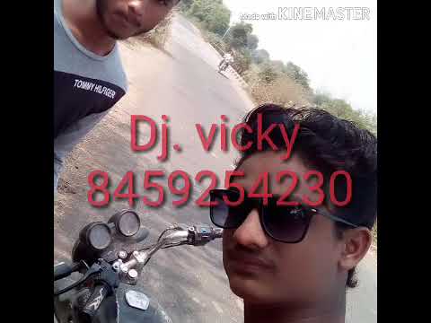 DJ Vicky song Aaja Aaja Mere Sagar wale Raja Teri Yaad Sataye Dulhe Raja Ab To Aaja