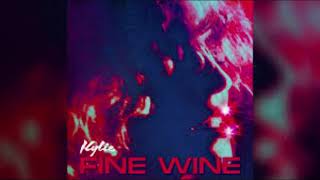 Kylie Minogue - Fine Wine (DJ Gonzalvez Bernard Extended)