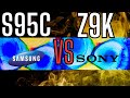 SAMSUNG S95C FINALLY GETS BEAT? SONY Z9K !