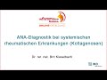 [ inflammatio ] - ANA-Diagnostik bei systemischen rheumatischen Erkrankungen (Kollagenosen)