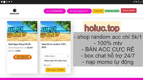NRO HỒI ỨC - SHOP BÁN ACC  HỒI ỨC và VÒNG QUAY RANDOM 5k 1 cực rẻ và ngon