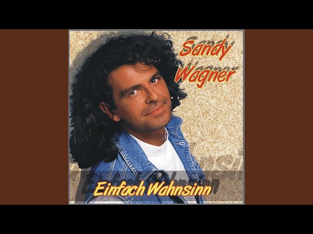 Sandy Wagner - Immer noch ein bisschen mehr