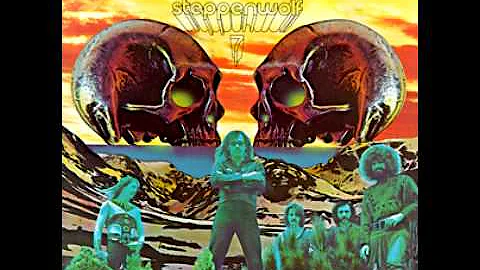 Snowblind Friend - Steppenwolf