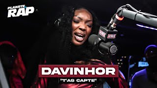 [EXCLU] Davinhor - T'as capté #PlanèteRap