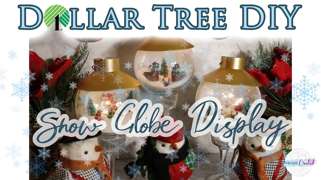 DIY Snow Globe Displays | Dollar Tree $1 Items | Christmas DIY Decor ...