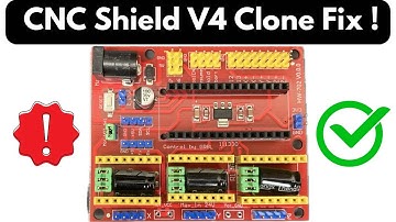 CNC Shield V4 Clone Fix !