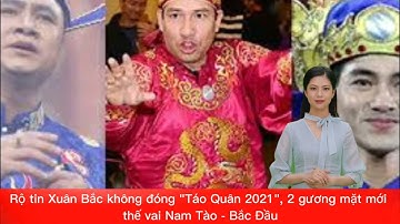 Xuân Bắc không tham gia táo quân 2022
