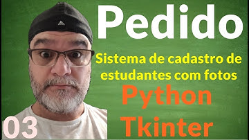 Cursos De Programação - Cadastro de alunos em python tkinter atualizado com fotos - 03