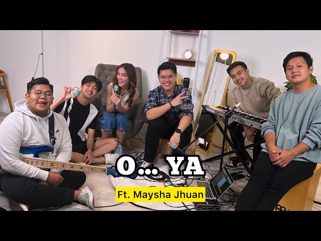 O.. YA (K3S COVER) - Maysha Jhuan ft. Fivein #LetsJamWithJames class=