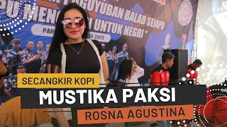 Secangkir Kopi Cover Rosna Agustina (LIVE SHOW Madasari Cimerak Pangandaran)