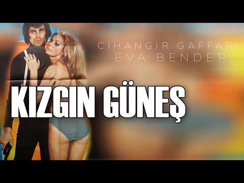 Kızgın Güneş Türk Filmi Full | Cihangir Gaffari & Eva Bender