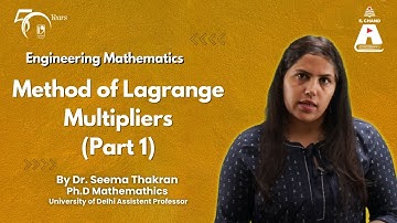 Methode van Lagrange-vermenigvuldigers (Deel 1) | Technische Wiskunde | S Chand Academy