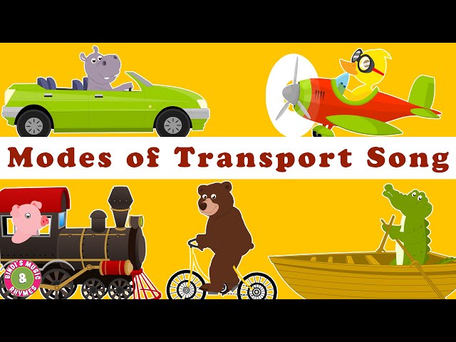 Means of Transport Song - For Kids