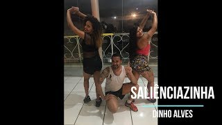 SALIÊNCIAZINHA - Dynho Alves, DG e Batidão Stronda (COREOGRAFIA CIA. TIAGO DANCE)