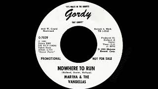 Martha \& The Vandellas - Nowhere To Run