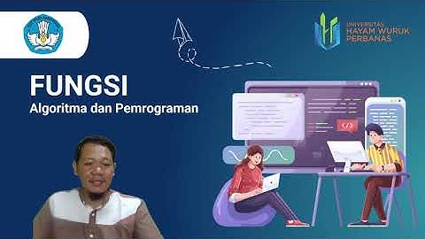 Pokok Bahasan 11 | Algoritma Pemrograman | Fungsi
