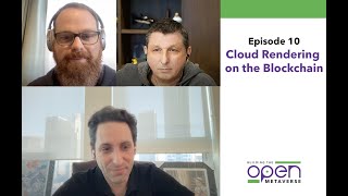 S1E10: Cloud Rendering on the Blockchain with Jules Urbach
